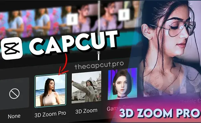 3d-zoom-capcut-template-free-link-2023-with-pro-effects